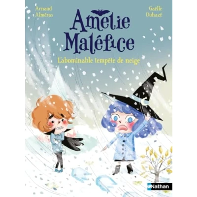 Afbeelding van Amélie Maléfice L&#039;abominable tempête de neige Lune Bleue Dès 6 ans