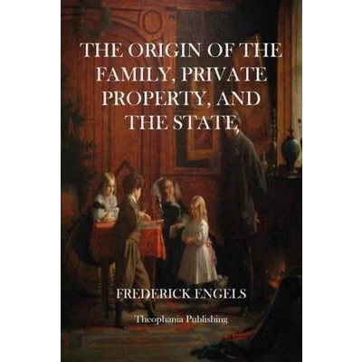Afbeelding van the Origin of Family, Private Property, and State