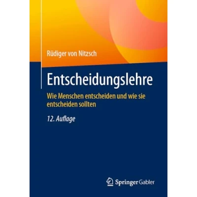 Afbeelding van Entscheidungslehre: wie Menschen entscheiden und sie sollten