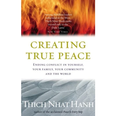 Afbeelding van Creating True Peace: Ending Conflict in Yourself, Your Community and the World
