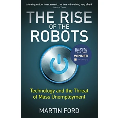 Afbeelding van Rise of the Robots: Technology and Threat Mass Unemployment