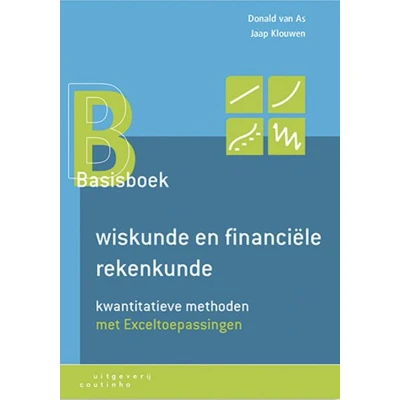 Afbeelding van Basisboek wiskunde en financiële rekenkunde