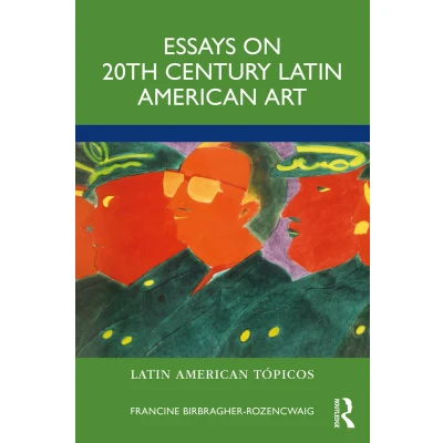 Afbeelding van Essays on 20th Century Latin American Art