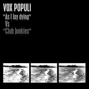 Afbeelding van Vox Populi As I Lay Dying vs Club Junkies (2 LP)