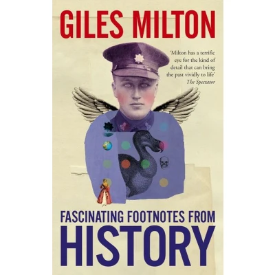 Afbeelding van Fascinating Footnotes From History