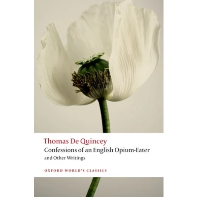 Afbeelding van Confessions of an English Opium Eater and Other Writings