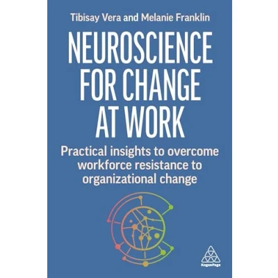 Afbeelding van Neuroscience for Change at Work