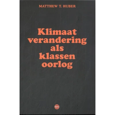 Afbeelding van Klimaatverandering als klassenoorlog