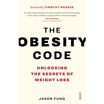 Afbeelding van the Obesity Code: bestselling guide to unlocking secrets of weight loss: 1