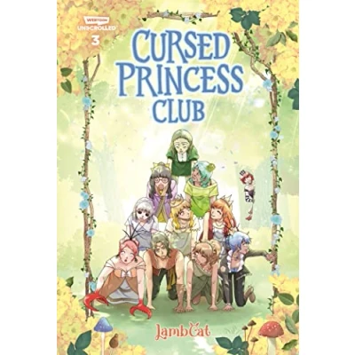 Afbeelding van Cursed Princess Club Volume Three: A Webtoon Unscrolled Graphic Novel: 3