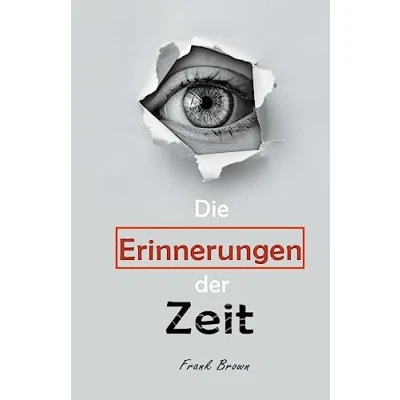 Afbeelding van Die Erinnerungen der Zeit