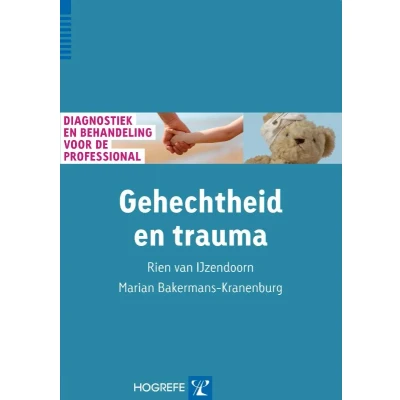 Afbeelding van Gehechtheid en trauma (Paperback)