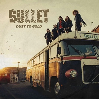 Afbeelding van Bullet Dust To Gold