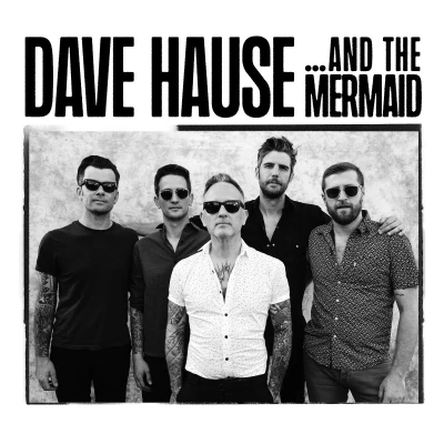 Afbeelding van Dave Hause ..and the Mermaid (LP)