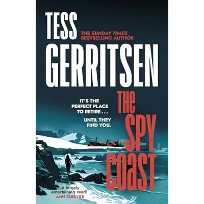 Afbeelding van the Spy Coast: unmissable, brand new series from Sunday Times bestselling author of Rizzoli &amp; Isles (Martini Club 1)