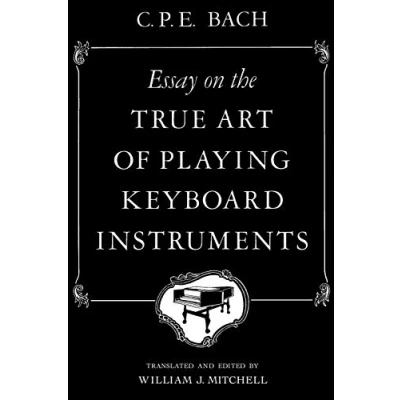 Afbeelding van Essay on the True Art of Playing Keyboard Instruments