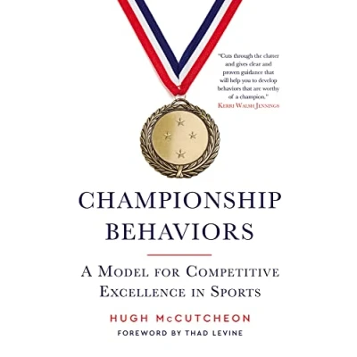 Afbeelding van Championship Behaviors: A Model for Competitive Excellence in Sports