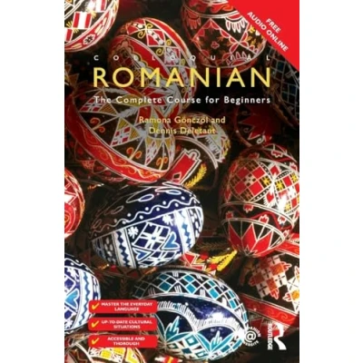 Afbeelding van Colloquial Romanian: The Complete Course for Beginners