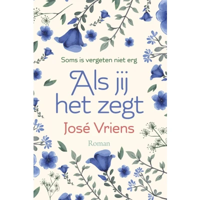 Afbeelding van Als jij het zegt (Hardback)