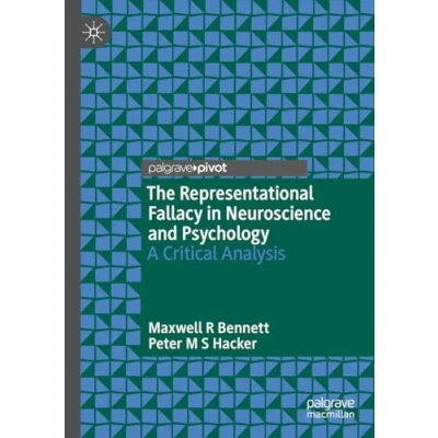 Afbeelding van The Representational Fallacy in Neuroscience and Psychology