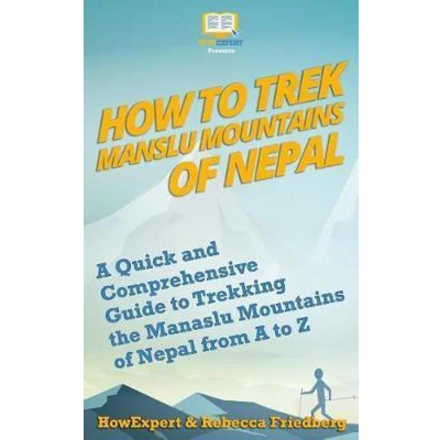 Afbeelding van How to Trek Manaslu Mountains in Nepal
