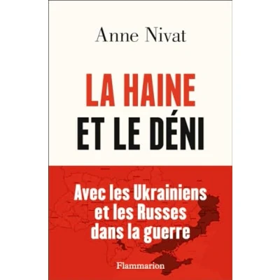 Afbeelding van la haine et le déni: Avec les Ukrainiens Russes dans guerre