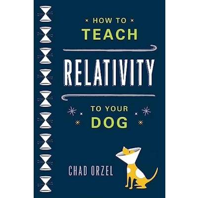 Afbeelding van How to Teach Relativity Your Dog