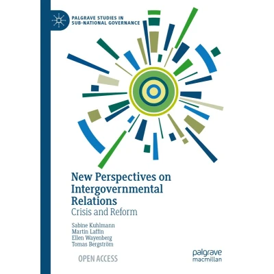 Afbeelding van New Perspectives on Intergovernmental Relations: Crisis and Reform