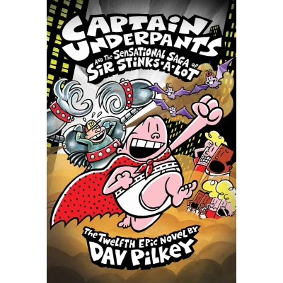 Afbeelding van Captain Underpants 12 and the Sensational Saga of Sir Stinks a Lot