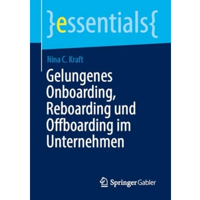 Afbeelding van essentials Gelungenes Onboarding, Reboarding und Offboarding im Unternehmen