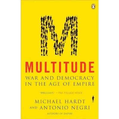 Afbeelding van Multitude: War and Democracy in the Age of Empire