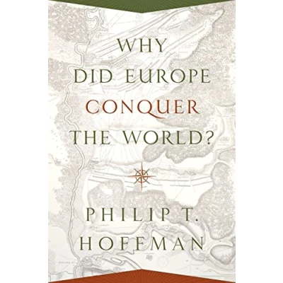 Afbeelding van Why Did Europe Conquer the World?: 54