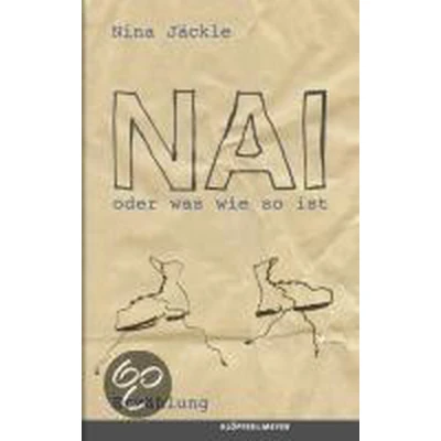 Afbeelding van Nai oder was wie so ist
