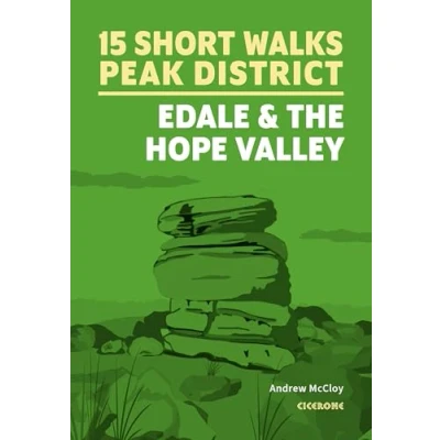 Afbeelding van 15 Short Walks in the Peak District Edale and Hope Valley