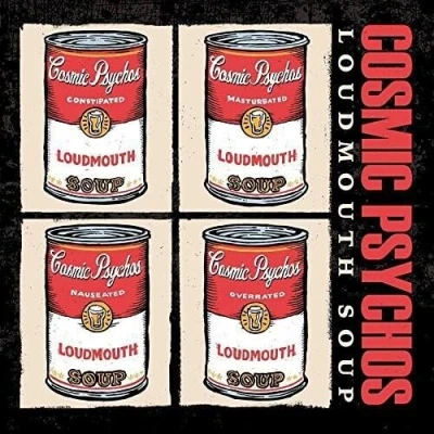 Afbeelding van Cosmic Psychos Loudmouth Soup (LP)