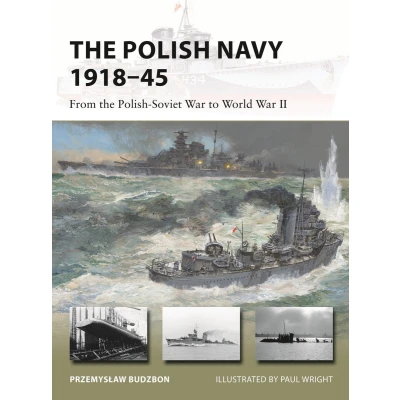 Afbeelding van the Polish Navy 191845: From Soviet War to World II: 307
