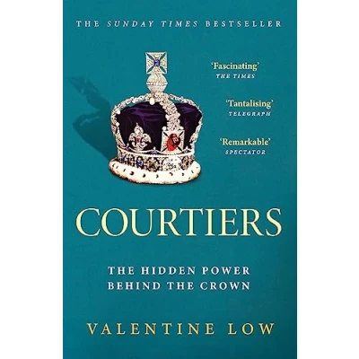 Afbeelding van Courtiers: the Sunday Times bestselling inside story of power behind crown