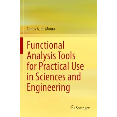 Afbeelding van Functional Analysis Tools for Practical Use in Sciences and Engineering