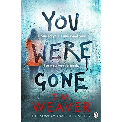 Afbeelding van You Were Gone: the gripping Sunday Times bestseller from author of No One Home