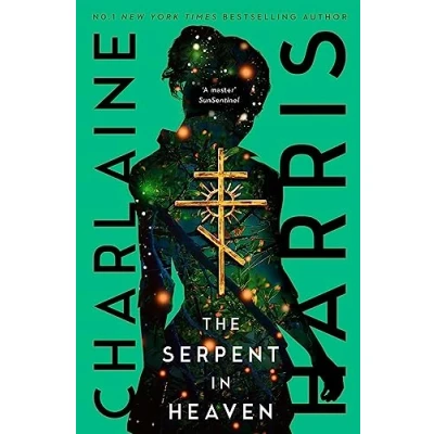 Afbeelding van the Serpent in Heaven: a gripping fantasy thriller from bestselling author of True Blood: 2