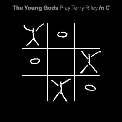 Afbeelding van Young Gods Play Terry Riley In C (3 LPs)
