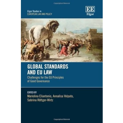 Afbeelding van Elgar Studies in European Law and Policy Global Standards EU