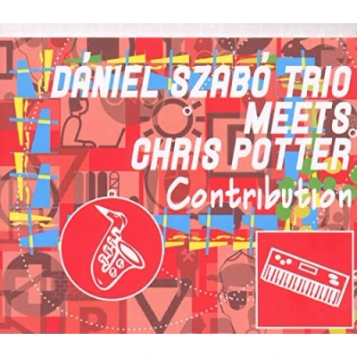 Afbeelding van Daniel Szabo Trio, Chris Potter Contribution (CD)