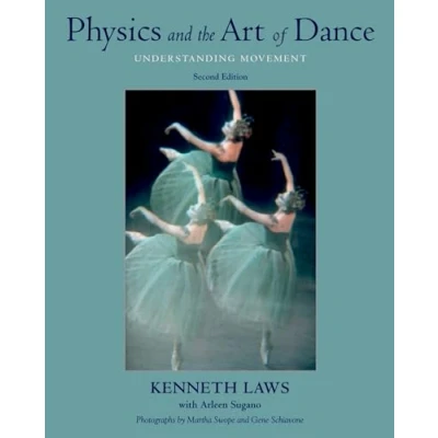 Afbeelding van Physics and the Art of Dance