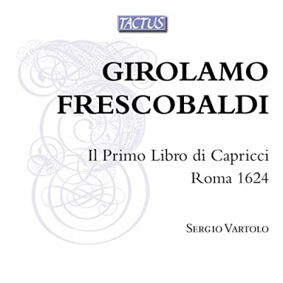 Afbeelding van Sergio Vartolo Il Primo Libro Di Capricci, Roma 1624 (2 CD)