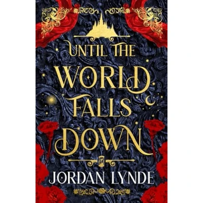 Afbeelding van Until the World Falls Down: A spellbinding steamy romantasy fiction brand new for 2025