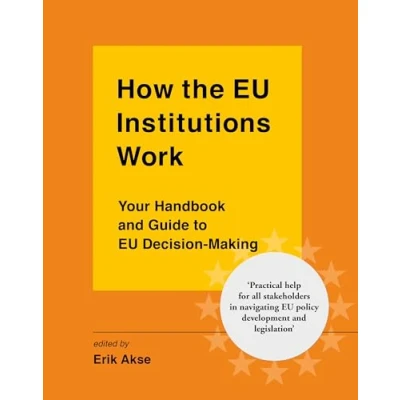 Afbeelding van 9781838089801 How the EU Institutions Work