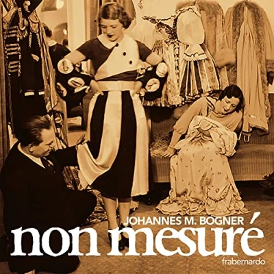 Afbeelding van Johannes Maria Bogner Non Mesure (CD)