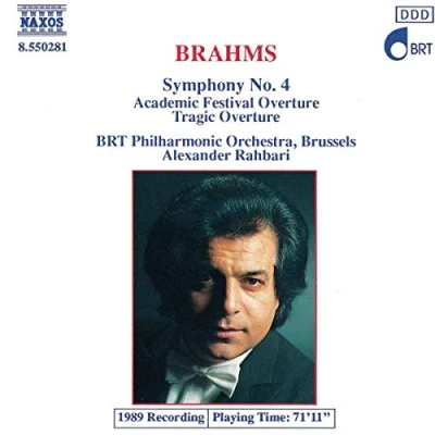 Afbeelding van BRT Philharmonic Orchestra Brussels, Alexander Rahbari Brahms: Symphony 4/Tragic Overture (CD)