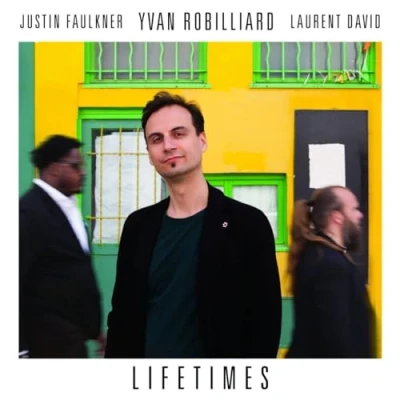 Afbeelding van Yvan Robilliard Lifetimes (CD)